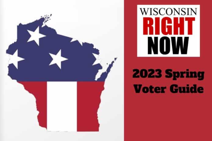 Wisconsin Conservative & Republican Candidates | Spring 2023 Voter Guide